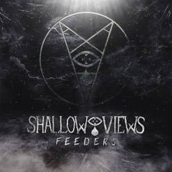 Shallow Views : Feeders